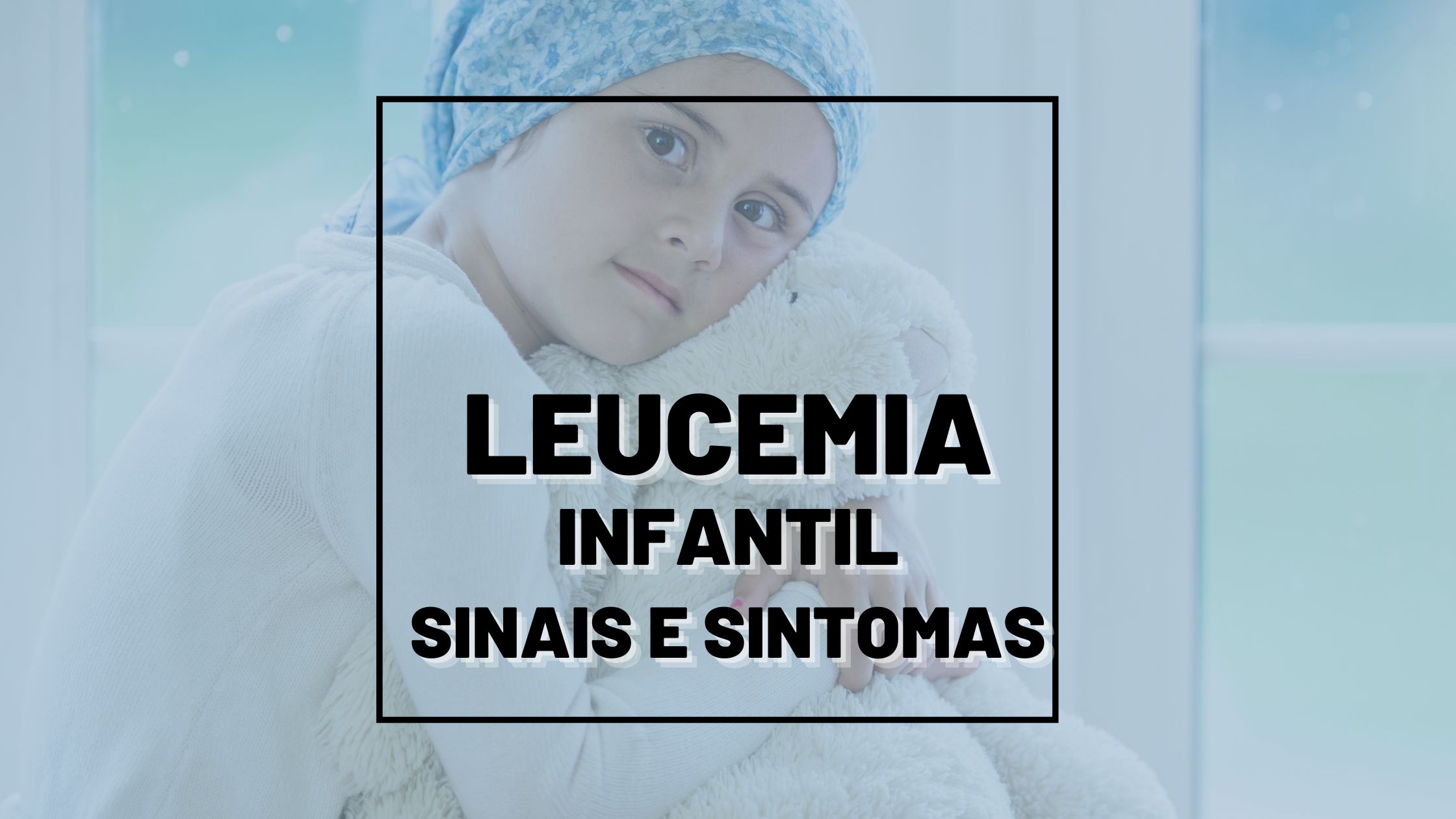 Leucemia Infantil